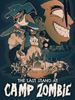 Cover The Last Stand at Camp Zombie