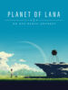 Pochette du jeu Planet of Lana - Quai10