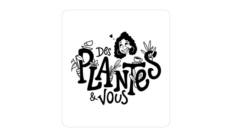 Des Plantes et Vous